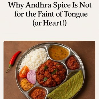 “Guntur in a Plate: Why Andhra Spice Is Not for the Faint of Tongue (or Heart!)” in New York, NY