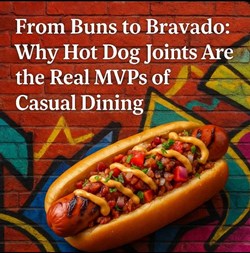From Buns to Bravado: Why Hot Dog Joints Are the Real MVPs of Casual Dining in New York, NY