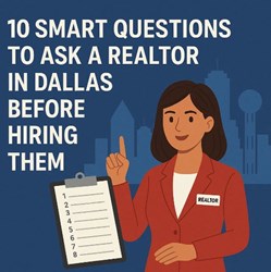 10 Smart Questions to Ask a Realtor in Dallas before Hiring Them in Texas, TX