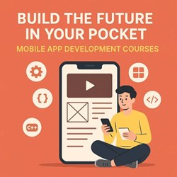 Build the Future in Your Pocket: Mobile App Development Courses on Sulekha in New York, NY