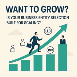 Want to Grow? Is Your Business Entity Selection Built for Scaling? in New York, NY