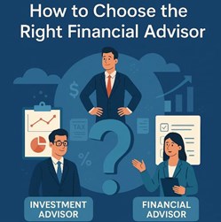 How Do You Choose the Right Financial Advisor for Your Needs? in New York, NY