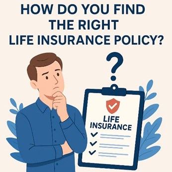 How Do You Find the Right Life Insurance Policy? in New York, NY