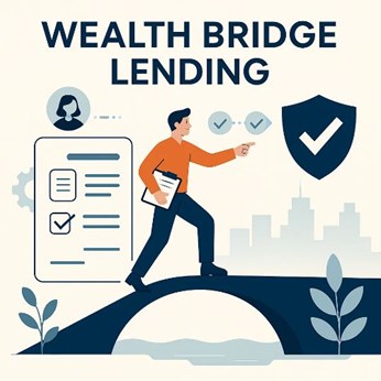From Application to Approval: The Smart Way to Borrow with Wealth Bridge Lending in New York, NY