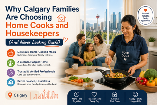 Care Corner - Why Calgary Families Are Choosing Home Cooks and Housekeepers (And Never Looking Back!)