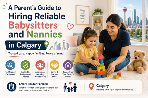 Care Corner - A Parent's Guide to Hiring Reliable Babysitters and Nannies in Calgary
