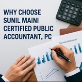 Why Choose Sunil Maini Certified Public Accountant, PC?  in New York, NY