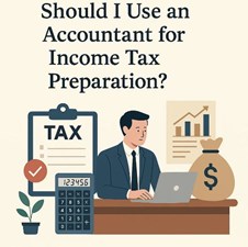 Should I Use an Accountant for Income Tax Preparation to Save Money?