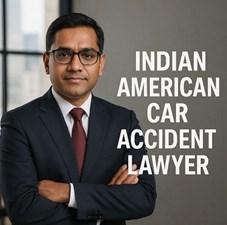 Indian American Car Accident Lawyer: Navigating US Law for Your Case in New York, NY