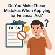 Do You Make These Mistakes When Applying for Financial Aid?