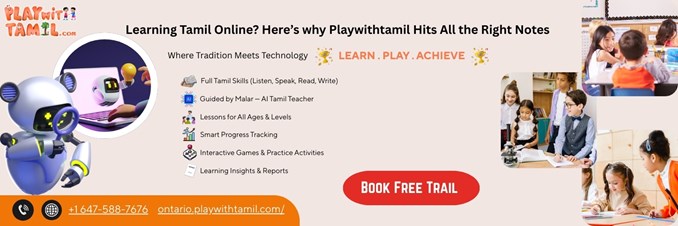 Learning Tamil Online? Here’s why Playwithtamil Hits All the Right Notes