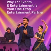 From Sangeets to Corporate Galas: Why 777 Events & Entertainment Is Your One-Stop Entertainment Partner