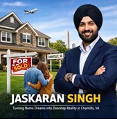 Jaskaran Singh: Turning Home Dreams into Doorstep Reality in Chantilly, VA in New York, NY