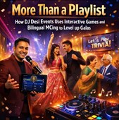 More Than a Playlist: How DJ Desi Events Uses Interactive Games and Bilingual MCing to Level up Galas in New York, NY