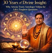 30 Years of Divine Insight: Why Artesia Trusts Astrologer Vishnu for Life’s Toughest Questions in New York, NY