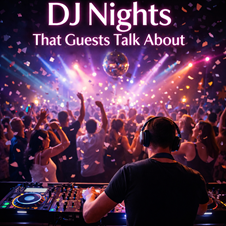 DJ Nights That Guests Talk About in New York, NY