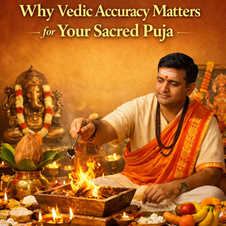 Why Vedic Accuracy Matters for Your Sacred Puja in New York, NY
