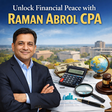 Unlock Financial Peace with Raman Abrol CPA: Expert Tax and Finance Services in Parsippany, NJ in New York, NY