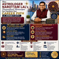 How Astrologer Narottam Lal’s Personalized Horoscopes Can Transform Your Career Path in Jersey City in New York, NY