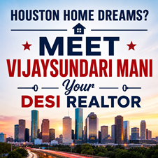 Houston Home Dreams? Meet Vijaysundari Mani, Your Desi Realtor in New York, NY