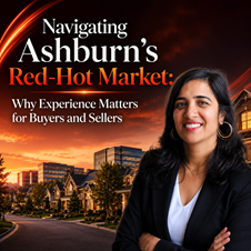 Navigating Ashburn's Red-Hot Market: Why Experience Matters for Buyers and Sellers  in New York, NY
