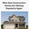 Why New Construction Homes Are Gaining Popularity Again in New York, NY