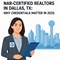 NAR-Certified Realtors in Dallas, TX: Why Credentials Matter in 2025 in Texas, TX
