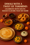 Diwali with a Twist of Tamarind in New York, NY