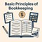 What Are the Basic Principles of Bookkeeping? in New York, NY