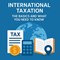 International Taxation: The Basics and What You Need to Know in New York, NY