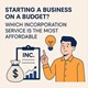 Starting a Business on a Budget? Which Incorporation Service is the Most Affordable? in New York, NY
