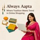 Always Aapta: Where Tradition Meets Trend in Online Shopping in New York, NY