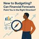 New to Budgeting? Can Financial Forecasts Point You in the Right Direction? in New York, NY