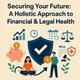Securing Your Future: A Holistic Approach to Financial & Legal Health in New York, NY