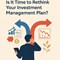 Is It Time to Rethink Your Investment Management Plan? in New York, NY