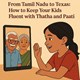 From Tamil Nadu to Texas: How to Keep Your Kids Fluent with Thatha and Paati in New York, NY
