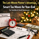 The Last-Minute Planner’s Advantage: Smart Tax Moves for Year-End (For Families & Small Businesses) in New York, NY