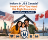 Indians in US & Canada? Here's Why You Need the Right Insurance (And Where to Find It)  in New York,NY