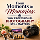 From Moments to Memories: Why Professional Photography Still Matters in New York,NY