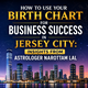 How to Use Your Birth Chart for Business Success in Jersey City: Insights from Astrologer Narottam Lal in New York,NY