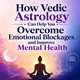 How Vedic Astrology Can Help You Overcome Emotional Blockages and Improve Mental Health  in New York,NY