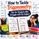 How to Tackle Trigonometry: Tips for Students Who Struggle with the Subject in New York,NY