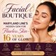 Facial Boutique: Maryland Line’s Hidden Gem for Flawless Skin 16 Years of Glow in New York,NY