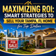 Maximizing ROI: Smart Strategies to Sell Your Tampa, FL Home for Top Dollar  in New York,NY
