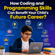 How Coding and Programming Skills Can Benefit Your Child’s Future Career? in New York,NY