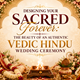 Designing Your Sacred Forever: The Beauty of an Authentic Vedic Hindu Wedding Ceremony  in New York,NY