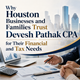 Why Houston Businesses and Families Trust Devesh Pathak CPA for Their Financial and Tax Needs in New York,NY