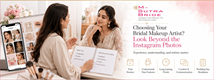  Choosing Your Bridal Makeup Artist? Look Beyond the Instagram Photos in New York,NY