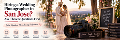  Hiring a Wedding Photographer in San Jose? Ask These 5 Questions First  in New York,NY