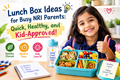 Lunch Box Ideas for Busy NRI Parents: Quick, Healthy, and Kid-Approved! in New York,NY